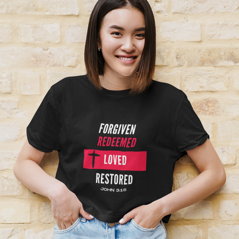 Image of Forgiven | Redeemed | Loved | Restored - Women's Crop T Shirt - Life Redesign 360