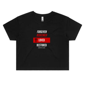 Forgiven | Redeemed | Loved | Restored -  Women's Crop T Shirt
