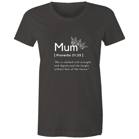 Image of Mum Proverbs 31 - Womens Surf and Streetwear T-shirt - Life Redesign 360